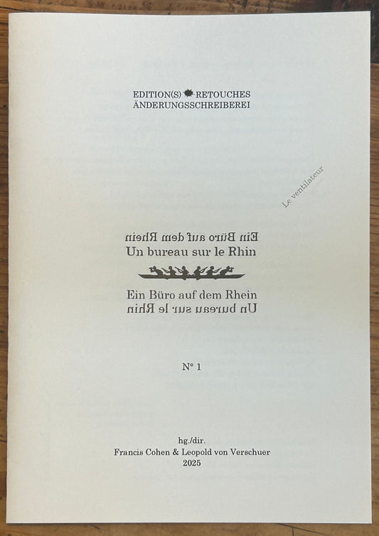 UN BUREAU SUR LE RHIN - EIN BÜRO AUF DEM RHEIN